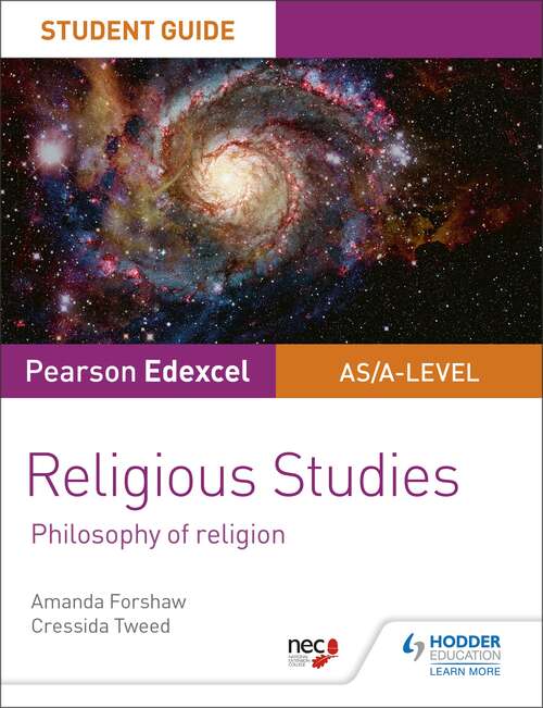 Book cover of Pearson Edexcel Religious Studies A level/AS Student Guide: Philosophy of Religion