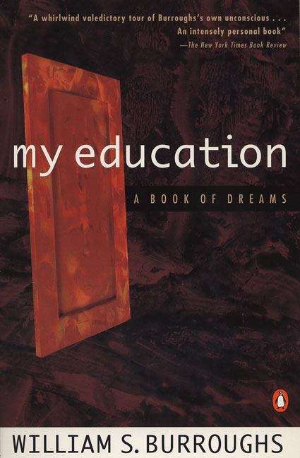 Book cover of My Education: A Book Of Dreams