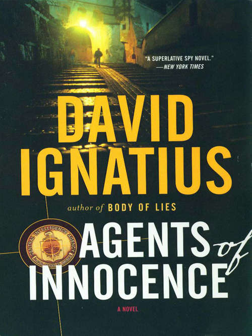 Book cover of Agents of Innocence: A Novel