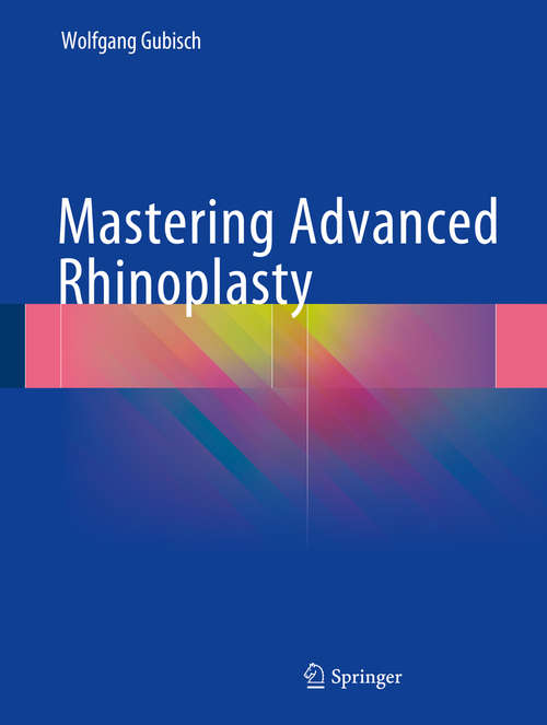 Book cover of Mastering Advanced Rhinoplasty