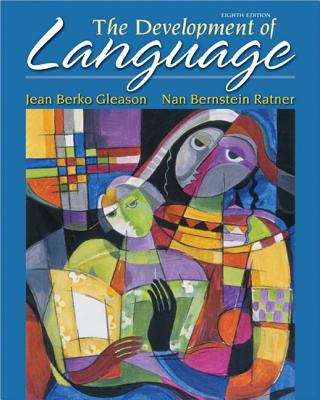 Book cover of The Development Of Language (8th Edition)