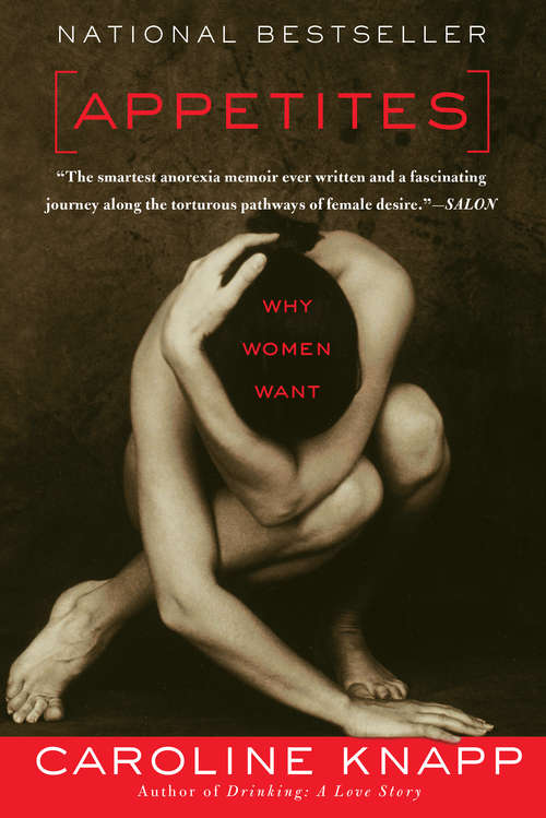 Book cover of Appetites: Why Women Want