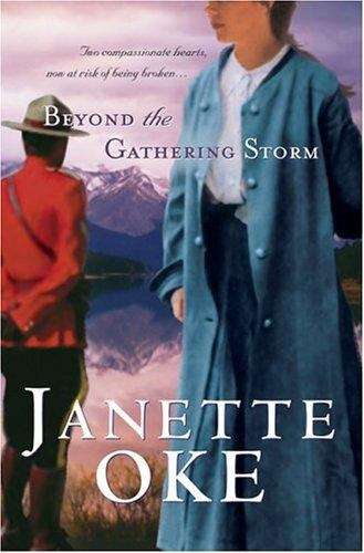 Book cover of Beyond The Gathering Storm (Canadian West #5)
