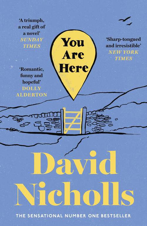 Book cover of You Are Here: The Instant Number 1 Sunday Times Bestseller from the author of One Day