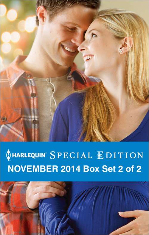 Book cover of Harlequin Special Edition November 2014 - Box Set 2 of 2
