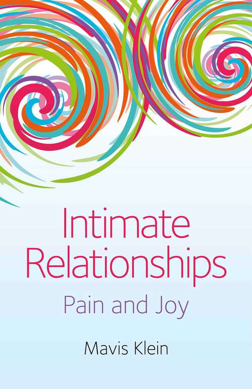 Book cover of Intimate Relationships: Pain and Joy
