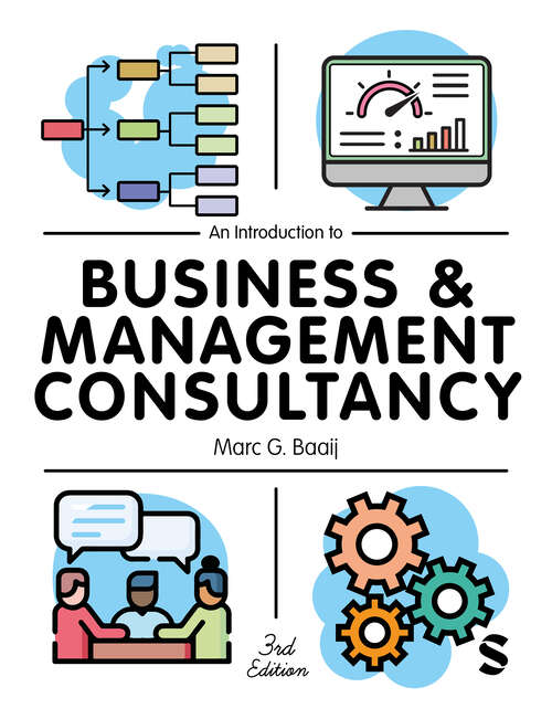 Book cover of An Introduction to Business & Management Consultancy (Third Edition)