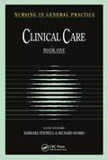 Nursing in General Practice: Clinical Care