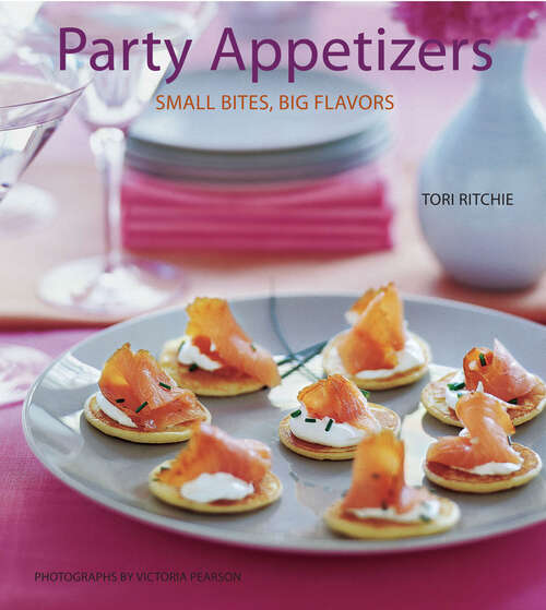 Book cover of Party Appetizers: Small Bites, Big Flavors