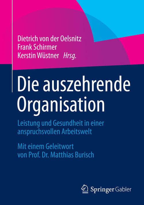Book cover of Die auszehrende Organisation