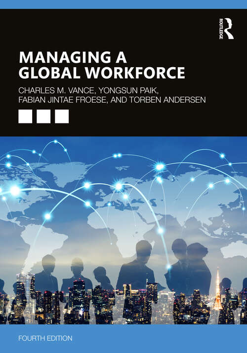 Book cover of Managing a Global Workforce: Challenges And Opportunities In International Human Resources Management (2)