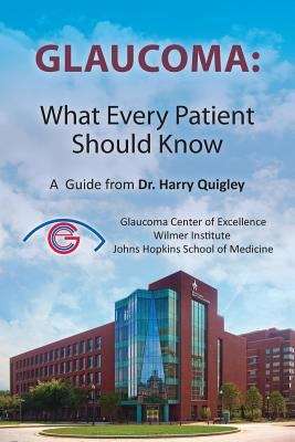 Book cover of Glaucoma: A Guide from Dr. Harry Quigley