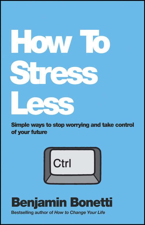 Book cover of How To Stress Less