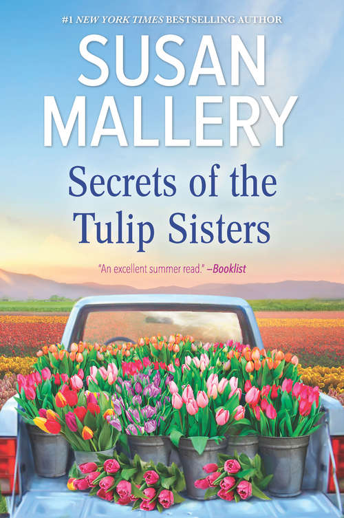 Book cover of Secrets of the Tulip Sisters: The Perfect Beach Read of the Summer