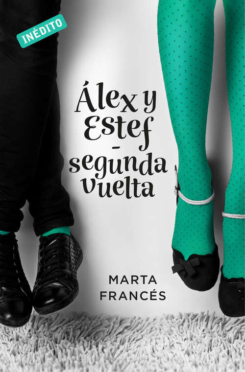Book cover of Alex y Estef (Spin-off de Laura va a por todas)