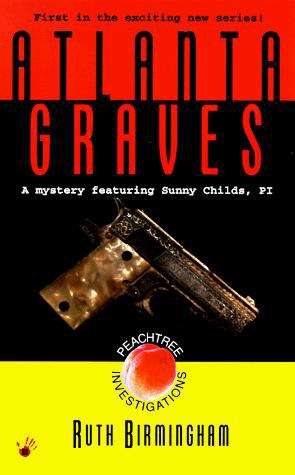 Book cover of Atlanta Graves (Sunny Childs #1)