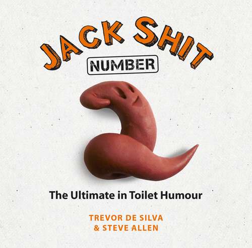 Jack Shit: Number Two