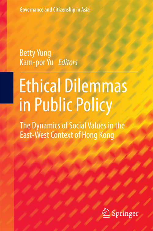 Book cover of Ethical Dilemmas in Public Policy