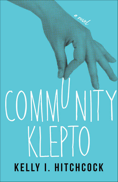 Book cover of Community Klepto: A Novel