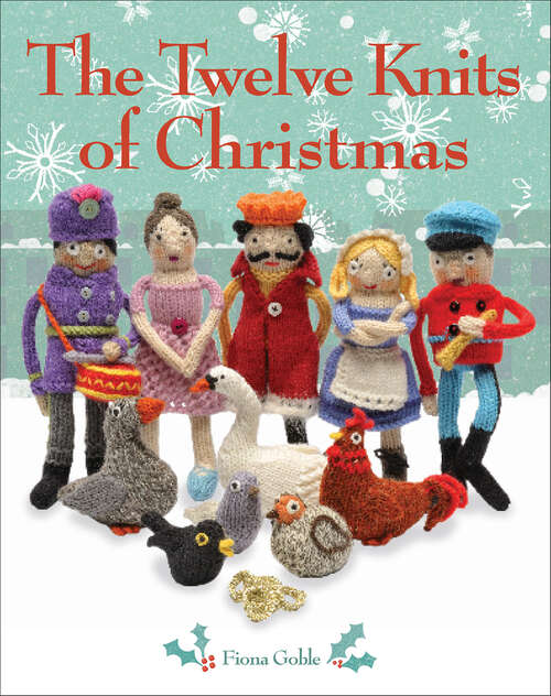 Book cover of The Twelve Knits of Christmas