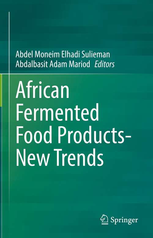 Book cover of African Fermented Food Products- New Trends (1st ed. 2022)