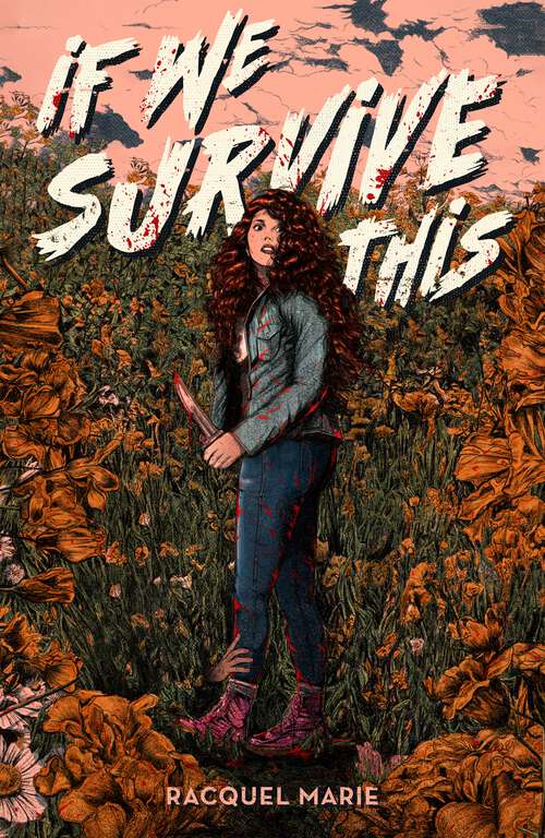 Book cover of If We Survive This