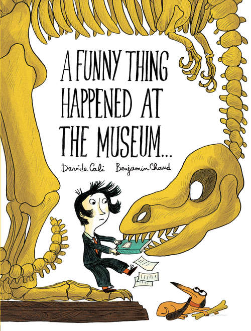 A Funny Thing Happened at the Museum . . .