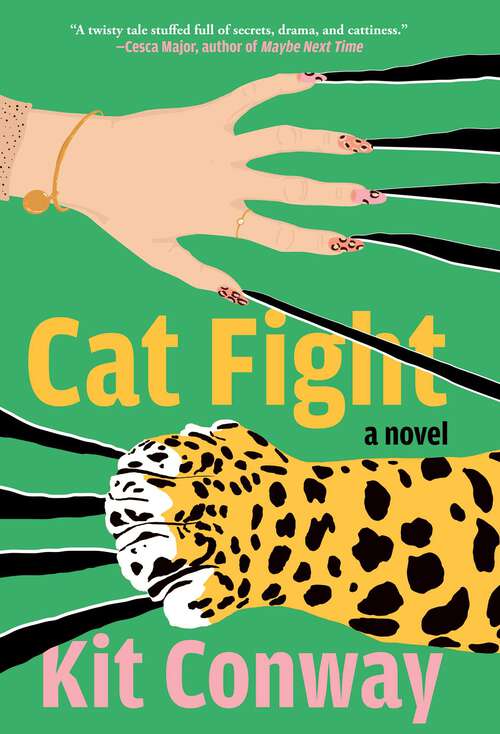 Book cover of Cat Fight: A Novel