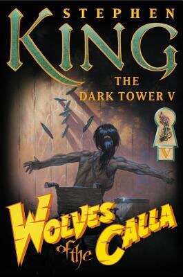 Book cover of Wolves of the Calla (The Dark Tower, Book 5)