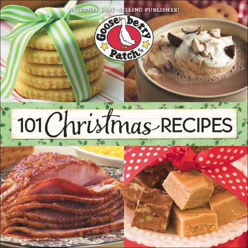 Book cover of 101 Christmas Recipes Cookbook