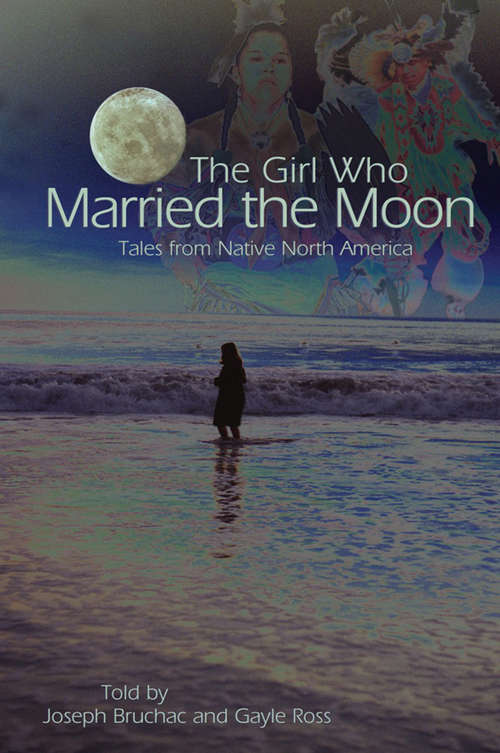 Book cover of The Girl Who Married the Moon