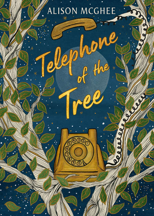 Book cover of Telephone of the Tree