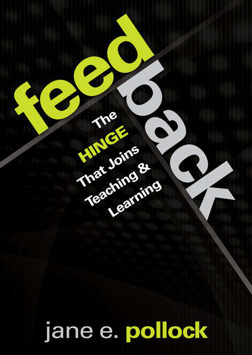 Book cover of Feedback: The Hinge That Joins Teaching and Learning