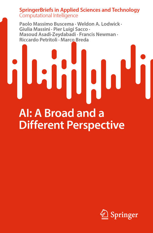 Book cover of AI: A Broad and a Different Perspective (SpringerBriefs in Applied Sciences and Technology)