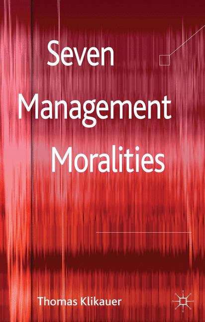 Book cover of Seven Management Moralities