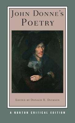 Book cover of John Donne's Poetry: Authoritative Texts, Criticism