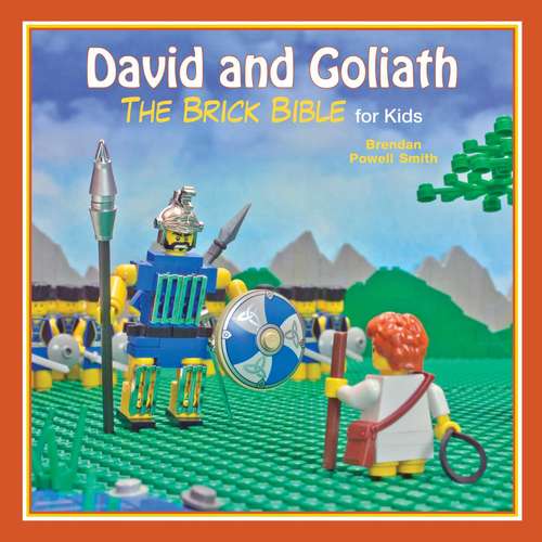Book cover of David and Goliath: The Brick Bible for Kids (Ebook Original, Digital Original) (Brick Bible for Kids)