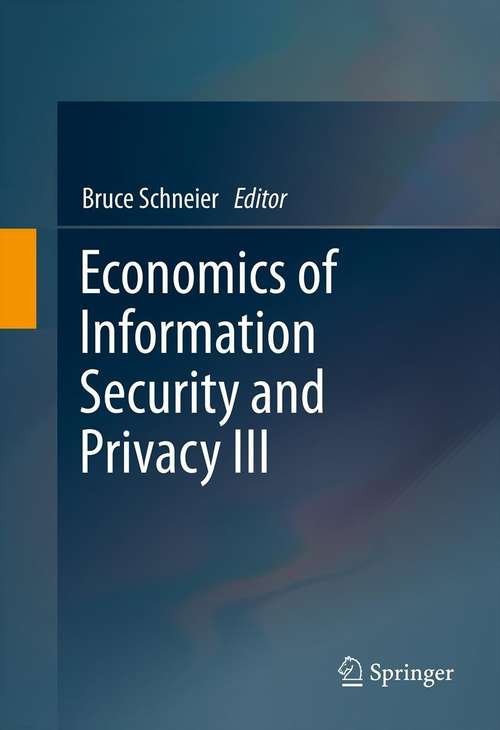 Book cover of Economics of Information Security and Privacy III
