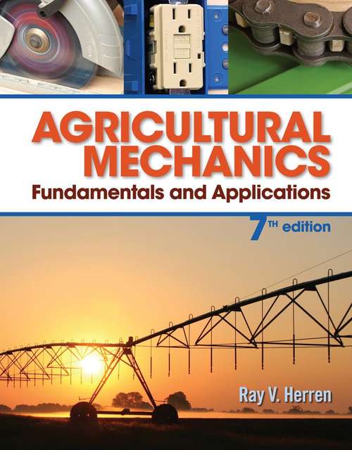 Book cover of Agricultural Mechanics: Fundamentals and Applications