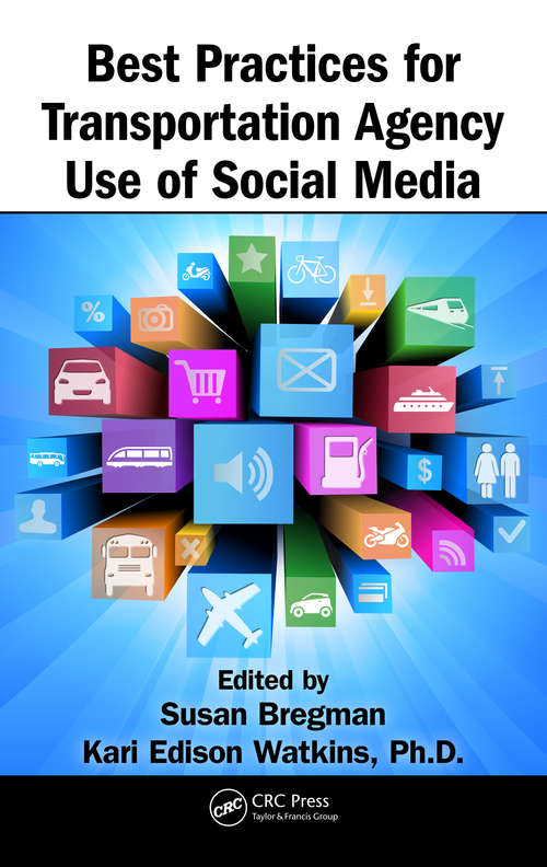 Book cover of Best Practices for Transportation Agency Use of Social Media