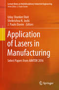 Application of Lasers in Manufacturing: Select Papers From Aimtdr 2016 (Lecture Notes on Multidisciplinary Industrial Engineering)