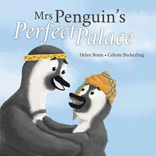 Mrs Penguin’s Perfect Palace