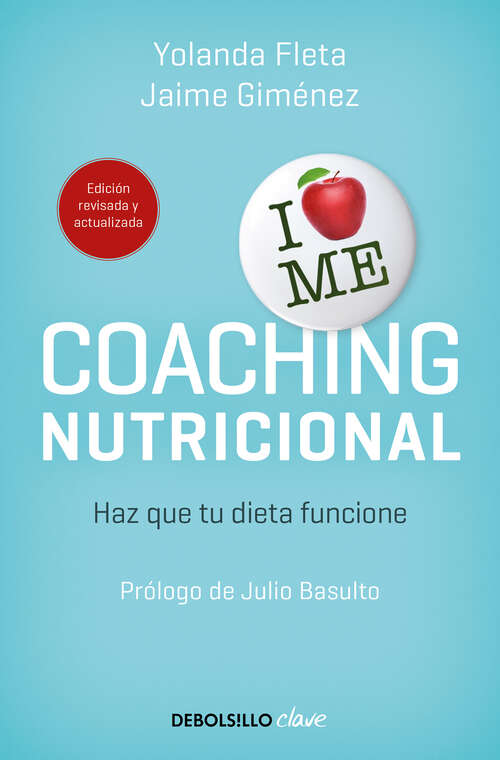 Book cover of Coaching nutricional (edición actualizada): Haz que tu dieta funcione