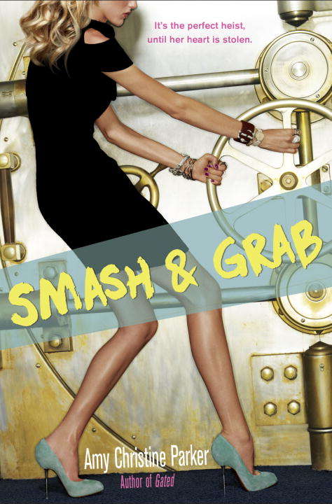 Book cover of Smash & Grab