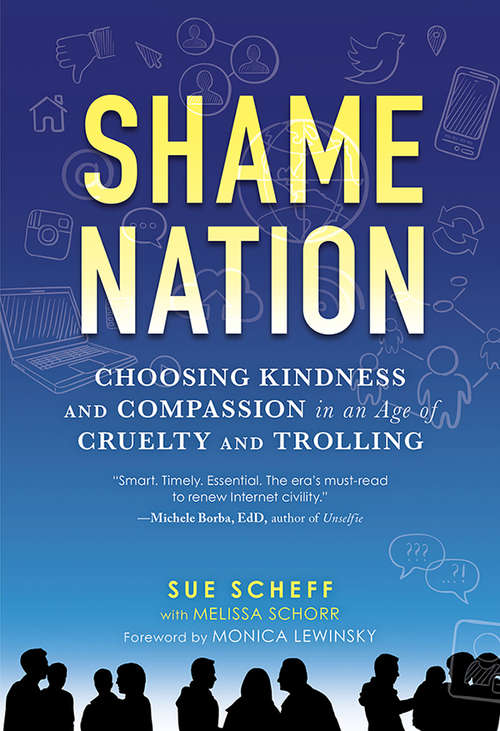 Book cover of Shame Nation: The Global Epidemic Of Online Hate