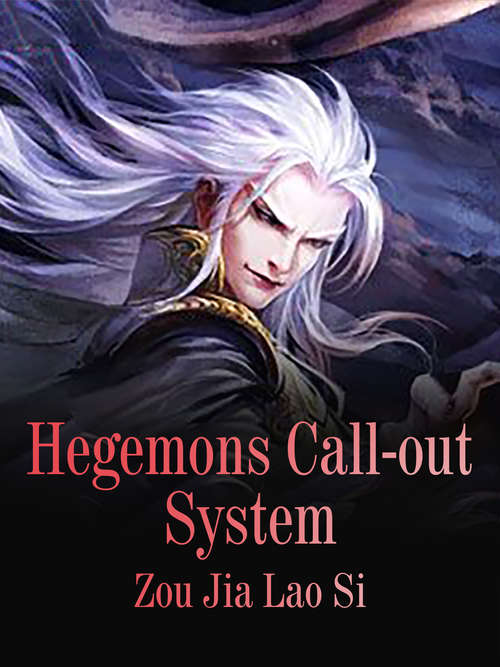 Hegemons Call-out System: Volume 5 (Volume 5 #5)