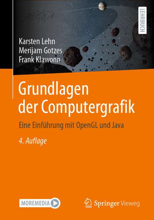 Book cover of Grundlagen der Computergrafik: Eine Einführung mit OpenGL und Java (4. Aufl. 2022)