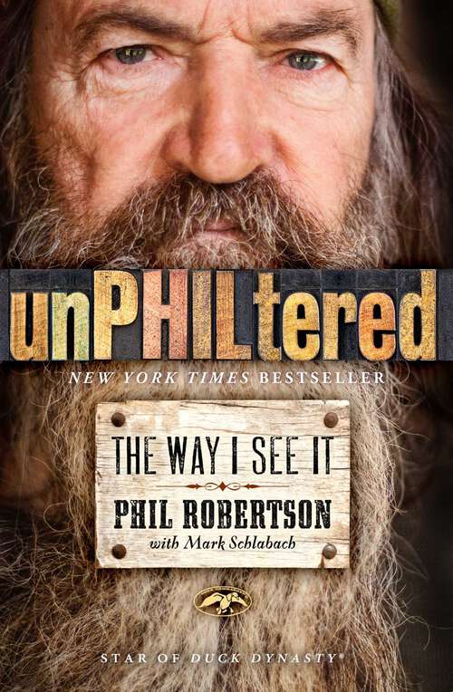 Book cover of unPHILtered: The Way I See It