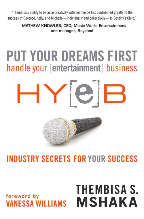 Book cover of Put Your Dreams First: Handle Your [entertainment] Business