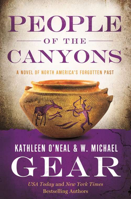 People of the Canyons: A Novel of North America's Forgotten Past (North America's Forgotten Past #26)
